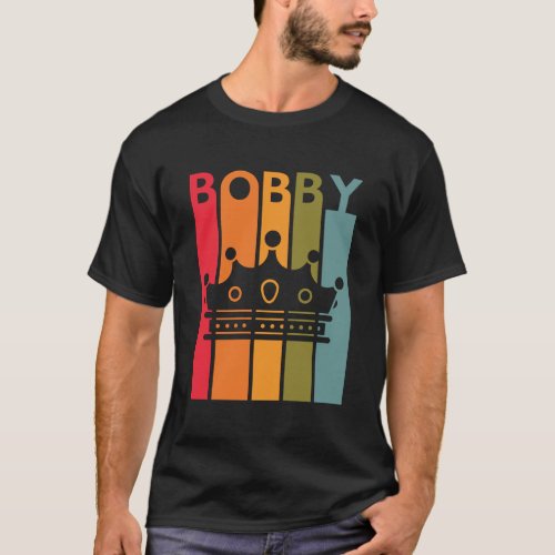 Bobby Gift Idea For Boys Men Retro First Name Vint T_Shirt