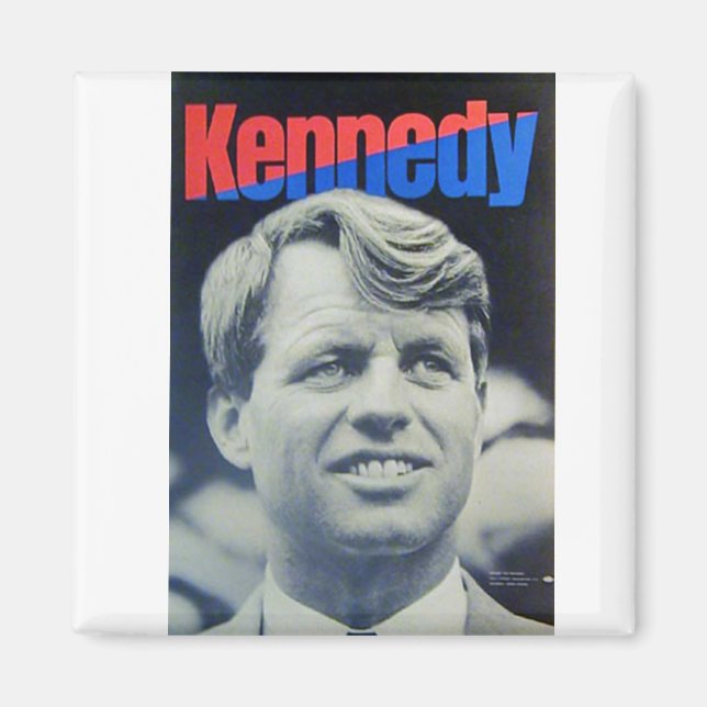 Bobby Kennedy '68 Magnet (Front)