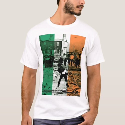 Bobby Sands _ An Irishman who doesnt want to be br T_Shirt