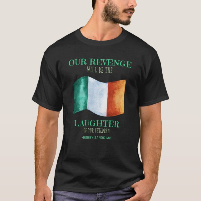 Bobby Sands Irish Freedom Quote Tee Retro T-Shirt (Front)