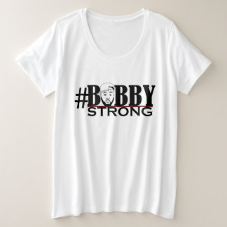 Bobby Strong Women's Plus T-Shirt