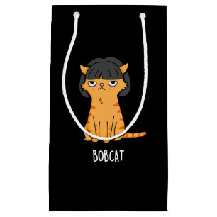 Bobcat Funny Cat Bob Hair Pun Dark BG Small Gift Bag