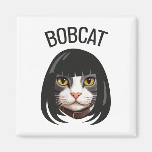 Bobcat Funny Cat Bob Haircut Trending Comedy Cat G Magnet