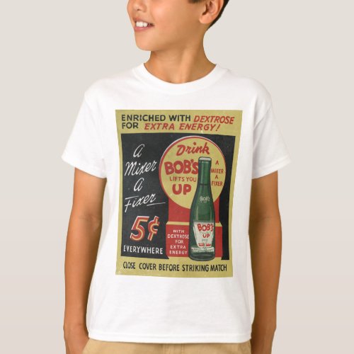 Bobs Bubble Up Soda T_Shirt