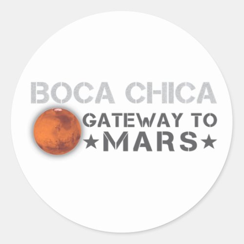Boca Chica The Gateway To Mars Occupy The Red Plan Classic Round Sticker