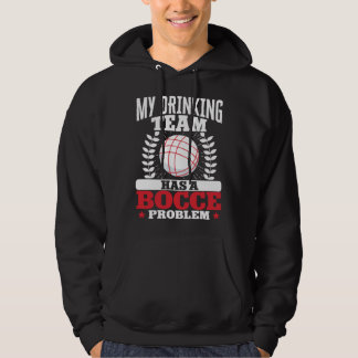 Bocce Ball Bocce Player 4 Hoodie