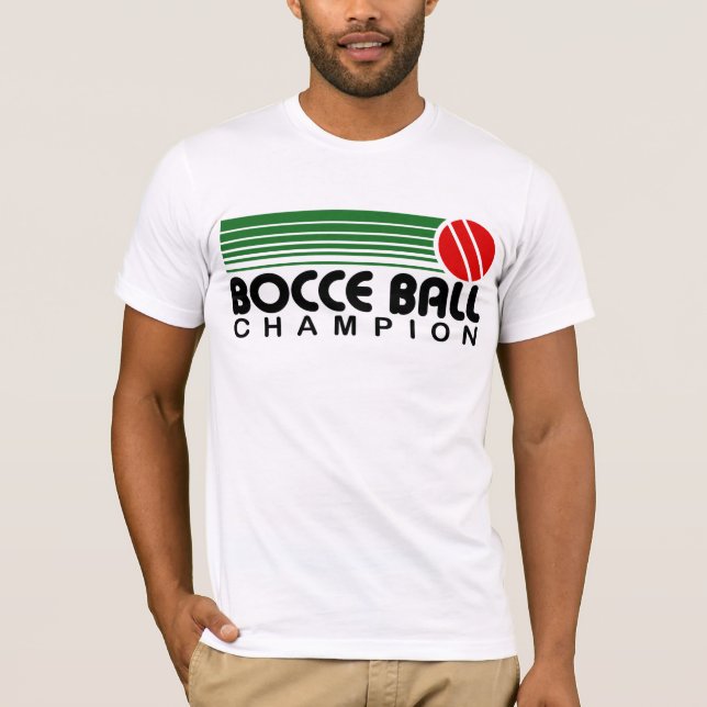 Bocce Ball Champion T-Shirt (Front)