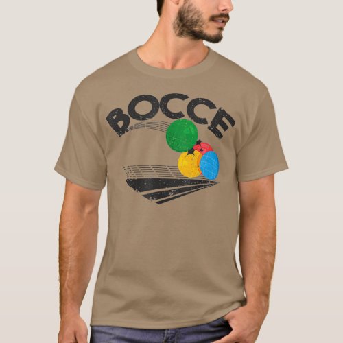 Bocce ball game design  Funny Bocce Player gift T_Shirt