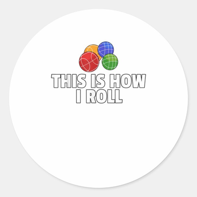 Bocce Ball Gift Italian Bowling Bocci Pyer TShirt Classic Round Sticker (Front)