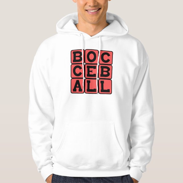 Bocce Ball, Lawn Game Hoodie (Front)