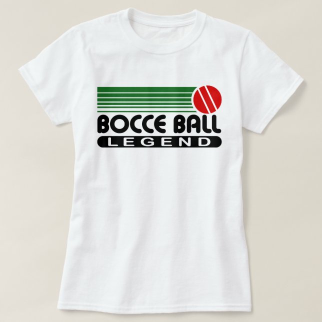 Bocce Ball Legend T-Shirt (Design Front)