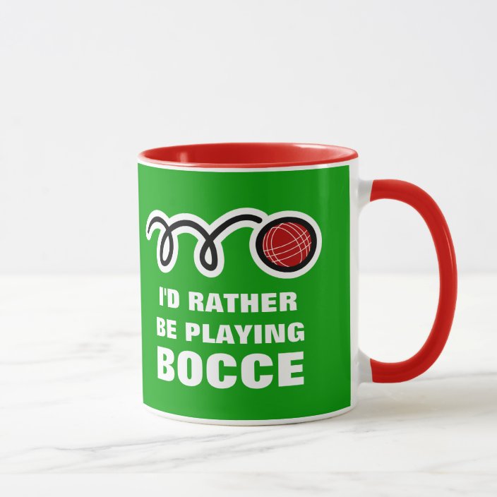 Bocce ball mug with funny quote Zazzle