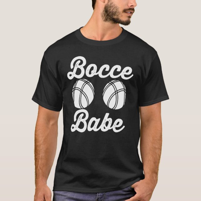 Bocce Ball Player Bocce Babe T-Shirt (Front)