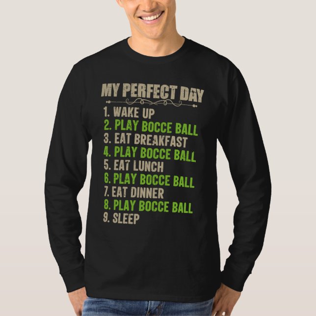 Bocce Ball Player for Petanque Game  4 T-Shirt (Front)