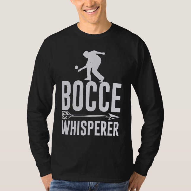 Bocce Ball Player for Petanque Game T-Shirt (Front)