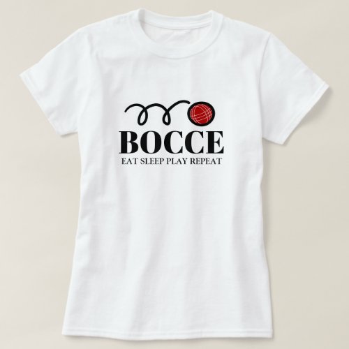 Bocce ball sport womens t shirt for player or fan