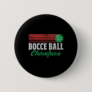 Bocce Byll Champion Italian Bocci Player Champ Dis Button