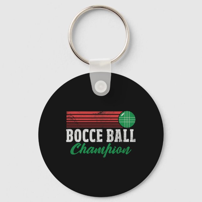 Bocce Byll Champion Italian Bocci Player Champ Dis Keychain (Front)
