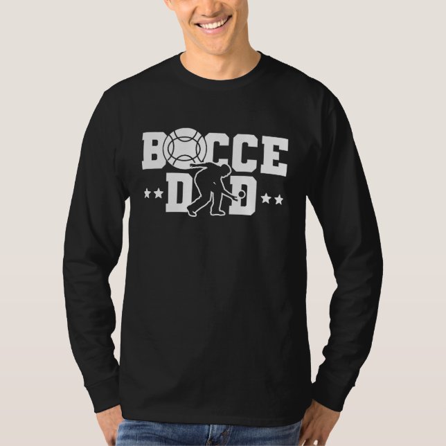 Bocce Dad Dad Daddy Fathers Day Bocce Ball Player T-Shirt (Front)