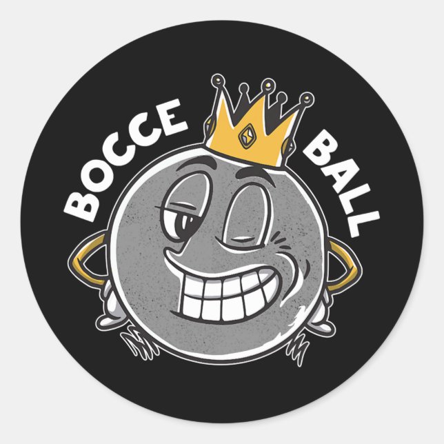 Bocce Legend Saying Bocce Ball King Jack Bocci Classic Round Sticker (Front)