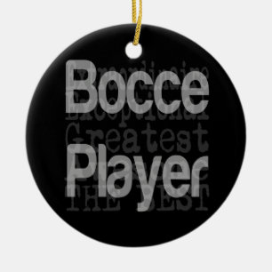 Bocce Player Extraordinaire Ceramic Ornament