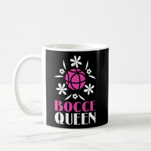 Bocce Queen Bocce Ball Coffee Mug