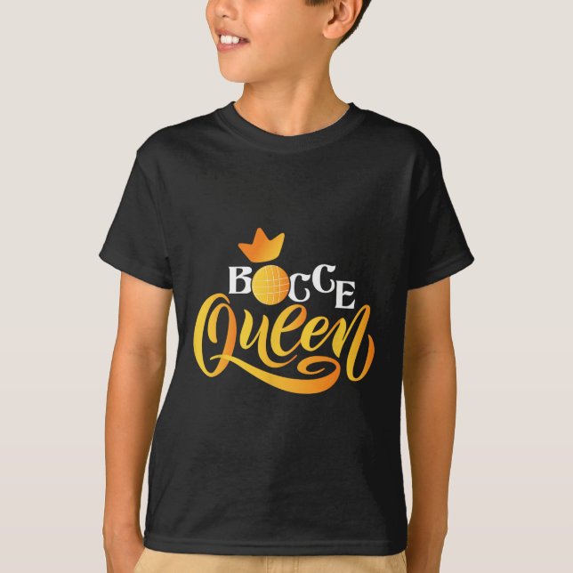 Bocce Queen - Lawn Bowling Game Boule Byll Game En T-Shirt (Front)