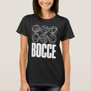 Bocce Saying Bocce Ball With Jack Bocci Game Bocce T-Shirt