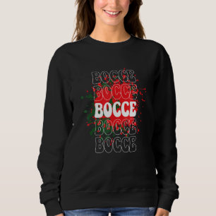 Bocce Splash Bocce Ball Player Vintage Retro Sweatshirt