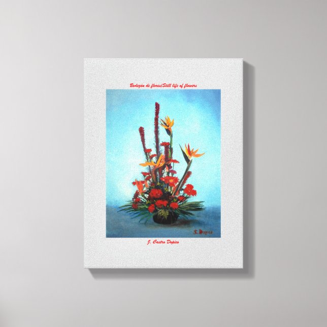 Bodegón de flores/Still life of flowers Canvas Print (Front)