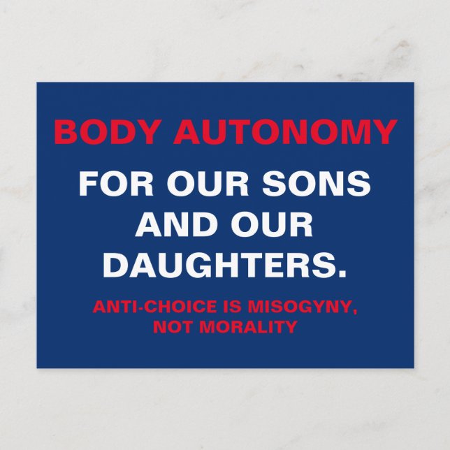 Body Autonomy for Sons and Daughters Postcard (Front)