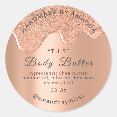 Body Butter Drips Product Packaging Rose Gold Classic Round Sticker