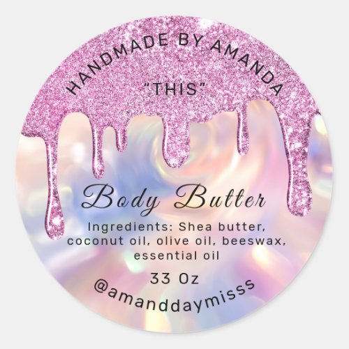 Body Butter Packaging Pink Drips Holographic Classic Round Sticker