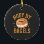 Body By Bagels Funny Jewish Hanukkah Donut Gift Ceramic Ornament<br><div class="desc">hanukkah, passover, yiddish, chanukah, jewish, menorah, jew, gift, birthday, bagel</div>