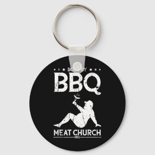 Body By Bbq Meat Church Bbq - Bbq Enthusiasm 1 Keychain