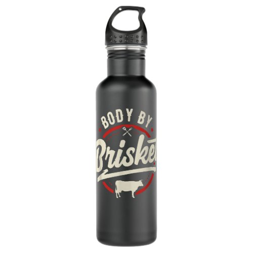 Body By Brisket Backyard Cookout BBQ Grill Stainless Steel Water Bottle