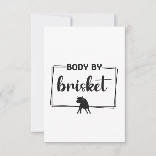 Body By Brisket Funny Grilling BBq Dad July 4th Thank You Card