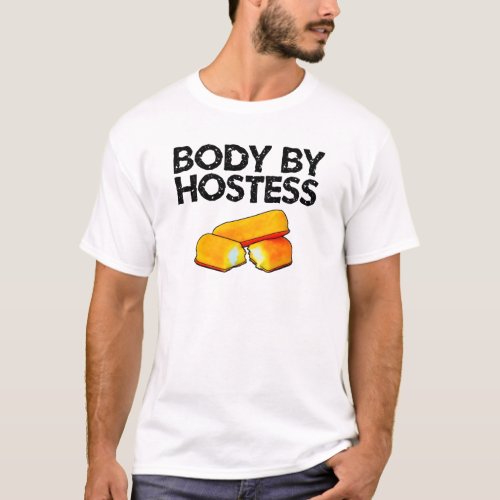 Body By Hostess T_Shirt