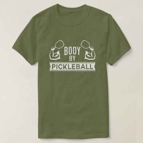 Body by Pickleball Shirt