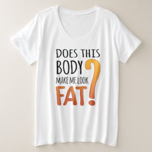 Body Image - Postive Thinking Plus Size T-Shirt