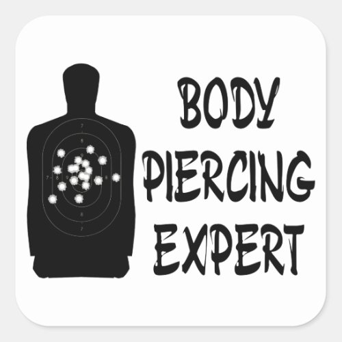 Body Piercing Expert Square Sticker