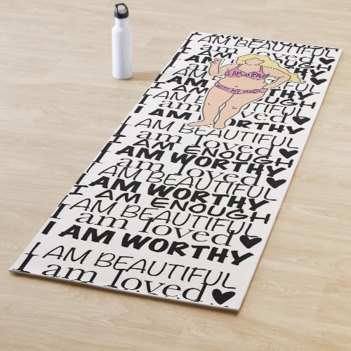 Body positive Affirmation Curvy Girls Yoga Mat