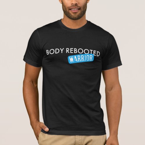 Body Rebooted Warrior Dark T Shirt