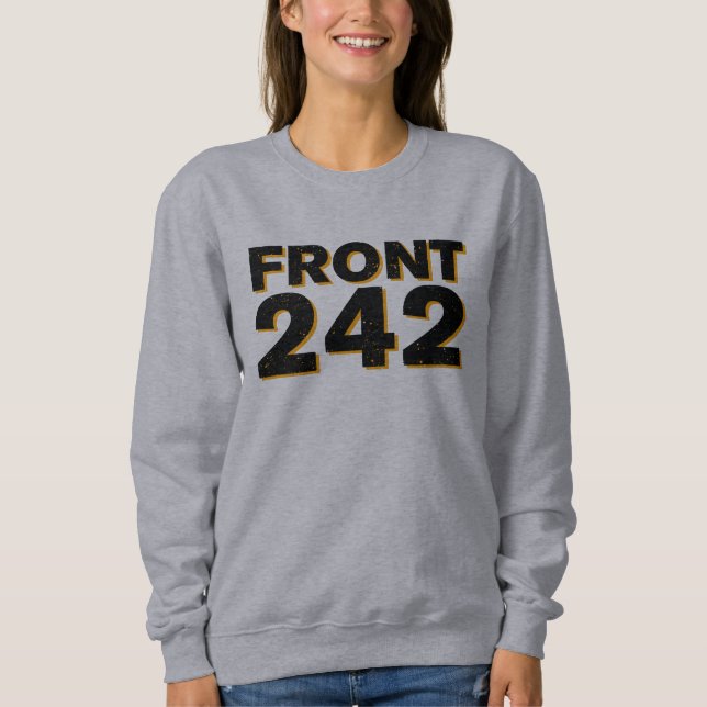 Body to Body Front 242 Sweatshirt (Front)