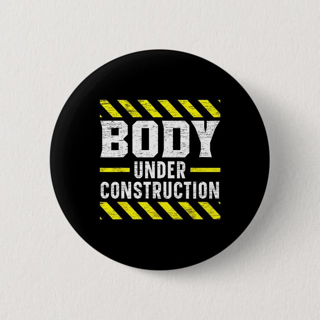 Body Under Construction Bodybuilding Workout Bodyb Button (Front)