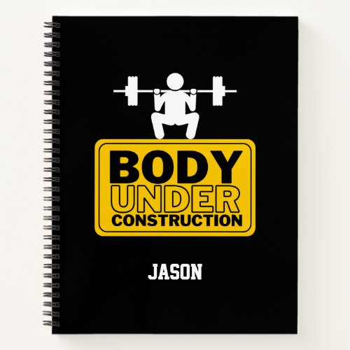 Body Under Construction Custom Name Notebook