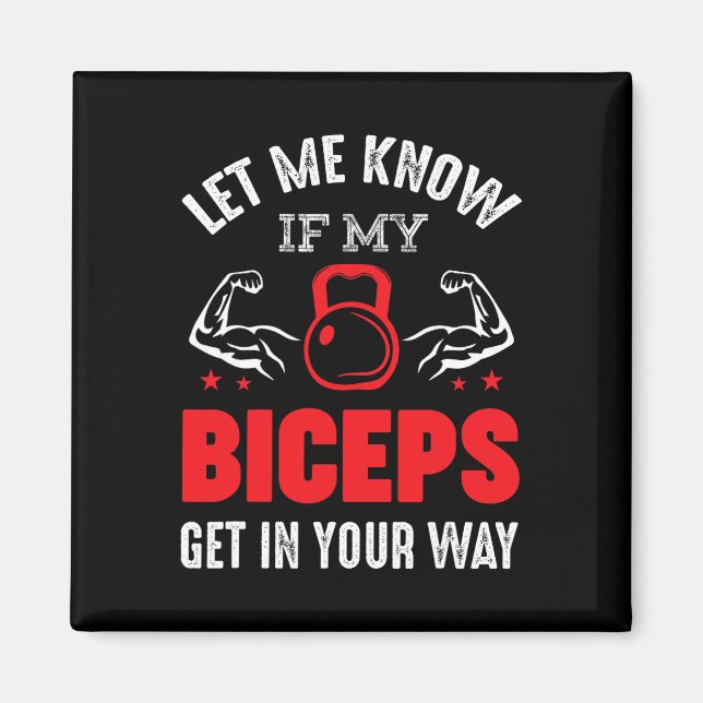 Bodybuilder Biceps Gym Fitness Workout Motivation  Magnet (Front)