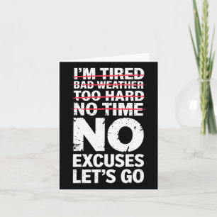 Bodybuilder Funny No Excuses Let's Go Gym Humor Mo Card