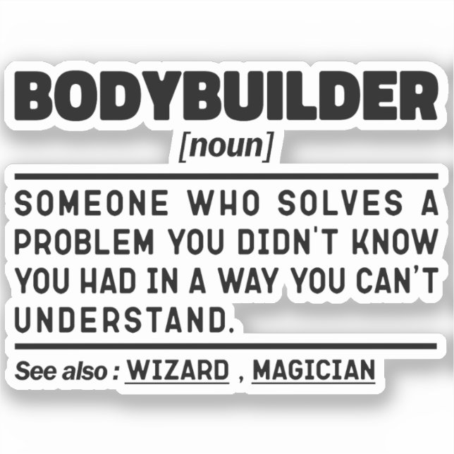 Bodybuilder Noun Definition Fitness Lover Workout  Sticker (Front)