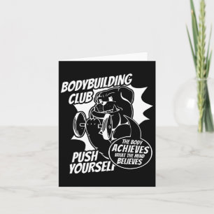 Bodybuilding Club Push Yourself The Body Achieves Card